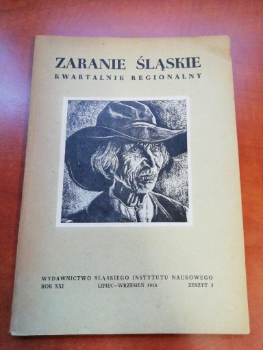 Zdjęcie oferty: Zaranie Śląskie Kwartalnik Regionalny rok XXI 1958