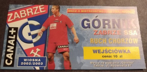 Zdjęcie oferty: Bilet z meczu Górnik Zabrze Ruch Chorzów 2002/2003