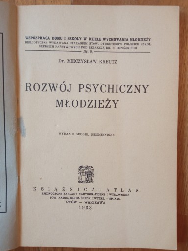 Zdjęcie oferty: Kreutz - Rozwój psychiczny młodzieży 1933 