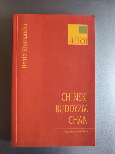 Zdjęcie oferty: Szymańska - Chiński buddyzm chan 