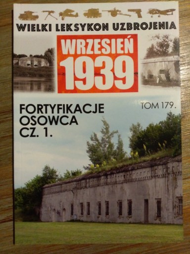 Zdjęcie oferty: WLU 1939 Leksykon Fortyfikacje Osowca 1 179