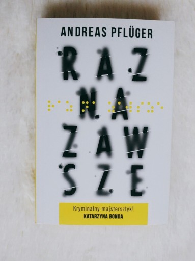 Zdjęcie oferty: Raz na zawsze - Andreas Pfluger