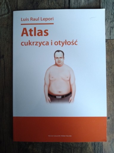 Zdjęcie oferty: Atlas: cukrzyca i otyłość - Luis Raul Lepori