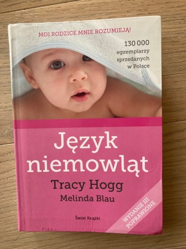 Zdjęcie oferty: Język niemowląt / Język dwulatka. T. Hogg, M. Blau