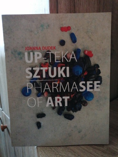 Zdjęcie oferty: UP-TEKA SZTUKI - Joanna Dudek