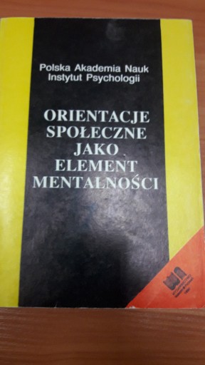 Zdjęcie oferty: Orientacje społeczne jako element mentalności