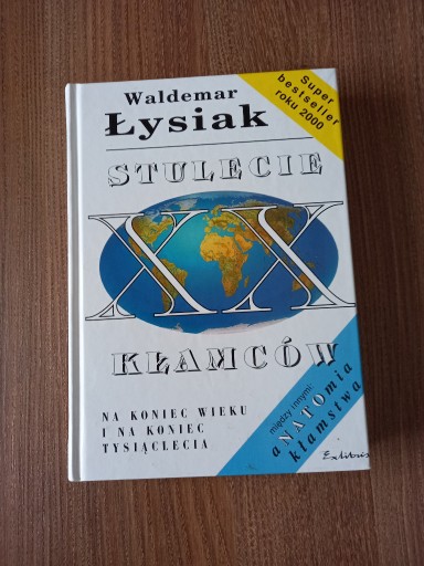 Zdjęcie oferty: Waldemar Łysiak - Stulecie kłamców