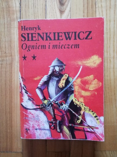 Zdjęcie oferty: książka "Ogniem i mieczem" tom 2 Henryk Sienkiewicz 