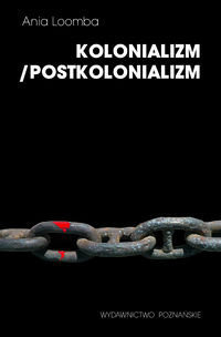 Zdjęcie oferty: Kolonializm Postkolonializm Loomba