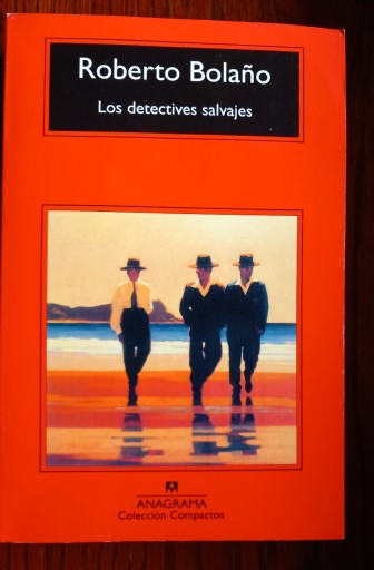 Zdjęcie oferty: Roberto Bolano, Los detectives salvajes