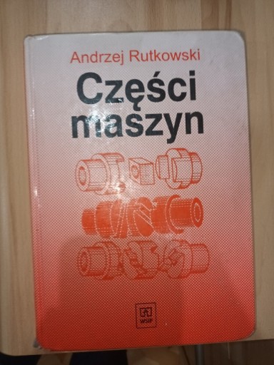 Zdjęcie oferty: Części maszyn Andrzej Rutkowski WSiP