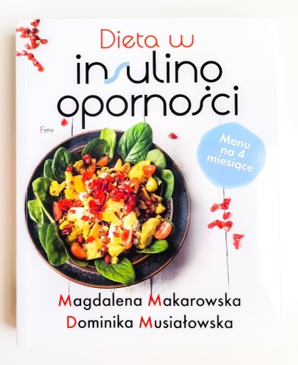 Zdjęcie oferty: Dieta w insulinooporności, Makarowska, Musiałowska