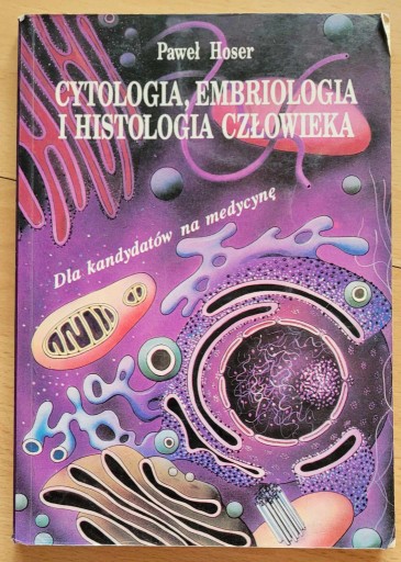 Zdjęcie oferty: Cytologia, embriologia i histologia człowieka