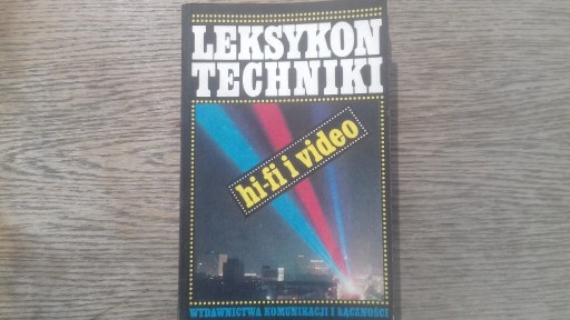 Zdjęcie oferty: LEKSYKON TECHNIKI HI-FI I VIDEO