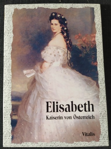 Zdjęcie oferty: TANIO Tschuppik ELISABETH Kaiserin von Osterreich SISI 2012 NOWA j.niem.