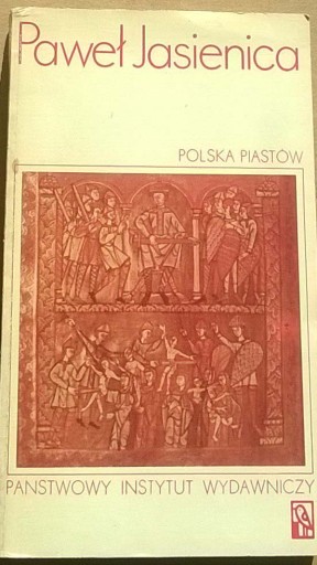 Zdjęcie oferty: Paweł Jasienica Polska Piastów 
