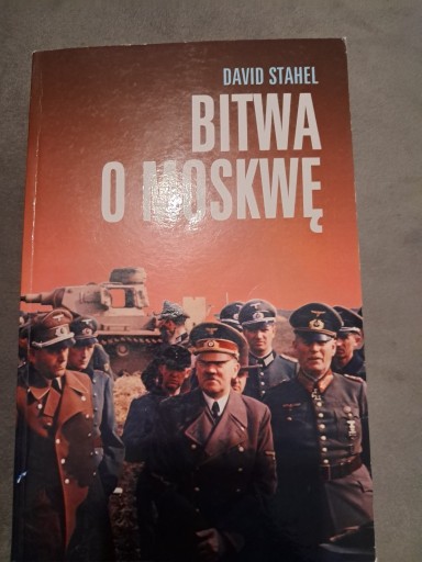 Zdjęcie oferty: Bitwa o Moskwę David Stahel