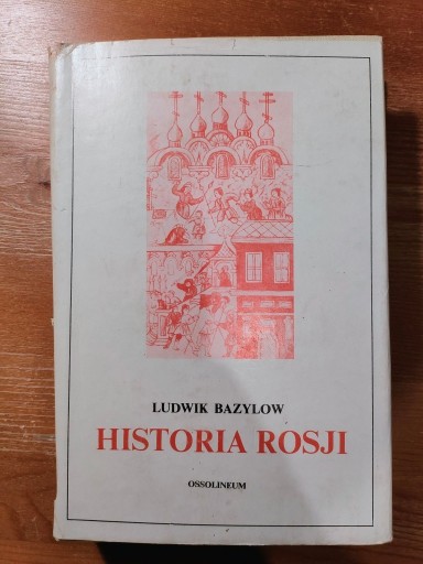 Zdjęcie oferty: Historia Rosji, Ludwik Bazylow