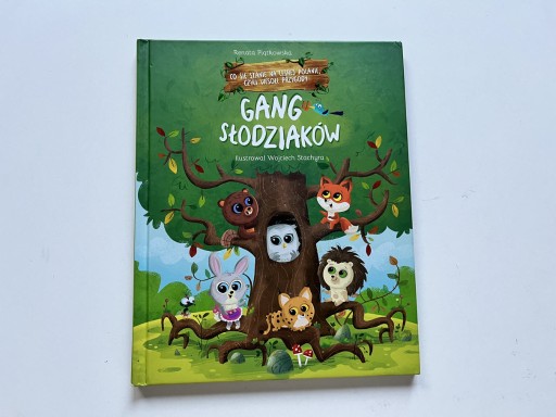 Zdjęcie oferty: "Co się stanie na leśnej polanie, czyli wesołe przygody Gangu Słodziaków"