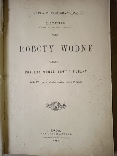 Zdjęcie oferty: Roboty wodne 1894 rok, Lwów.