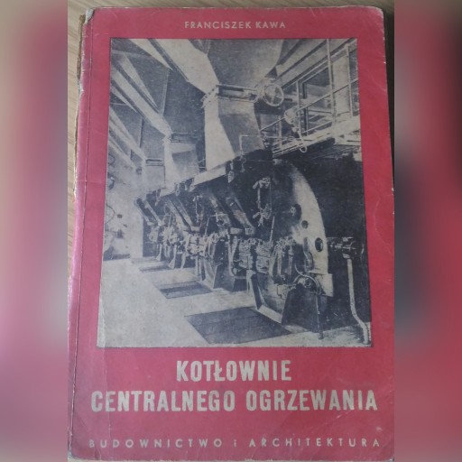 Zdjęcie oferty: Kotłownie centralnego ogrzewania