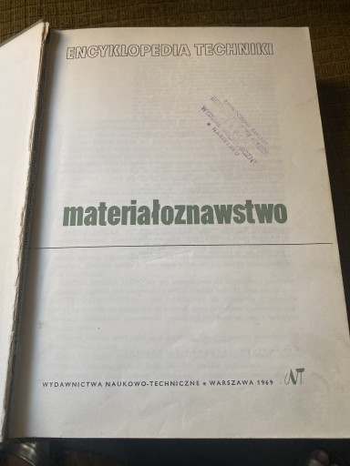 Zdjęcie oferty: Materiałoznawstwo. Encyklopedia techniki 1969