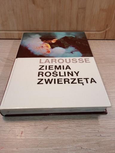 Zdjęcie oferty: Ziemia, rośliny, zwierzęta. Larousse