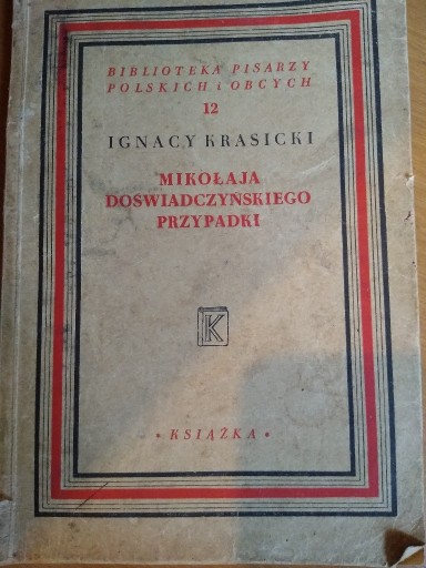 Zdjęcie oferty: Mikołaja Doświadczyńskiego Przypadki, 1948 rok