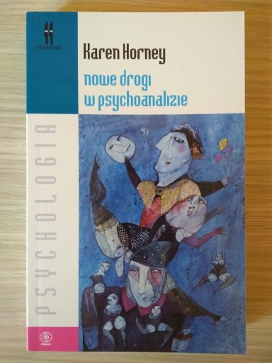 Zdjęcie oferty: Karen Horney Nowe drogi w psychoanalizie NOWA