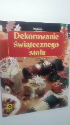 Zdjęcie oferty: Dekorowanie świątecznego stołu Polly Pinder