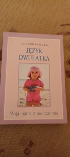 Zdjęcie oferty: Książka: Język dwulatka-Moja mama mnie rozumie