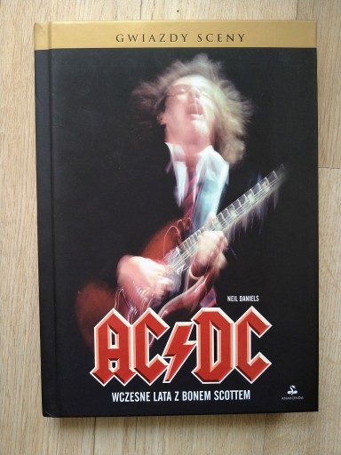 Zdjęcie oferty: Książka AC DC Wczesne lata z Bonem Scottem - nowa