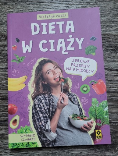 Zdjęcie oferty: Dietetyk radzi : Dieta w ciąży Magdalena Czyrynda