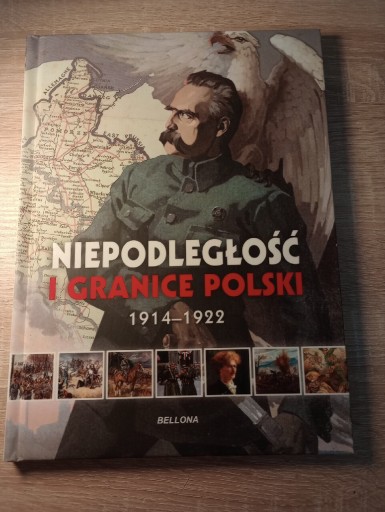 Zdjęcie oferty: Niepodległość i granicy Polski 1914 - 1922