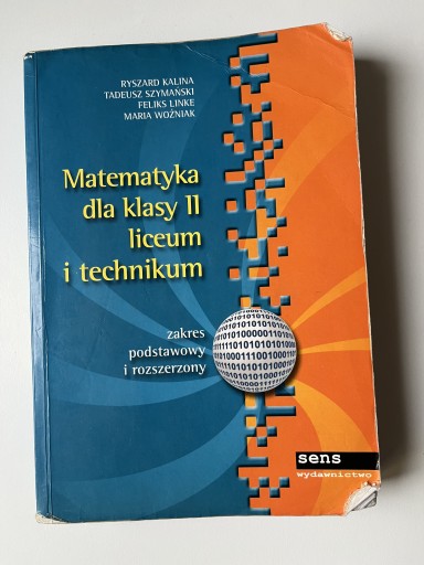 Zdjęcie oferty: Matematyka dla klasy II liceum i technikum Kalina