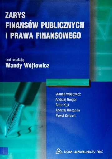 Zdjęcie oferty: Zarys finansów publicznych i prawa finansowego