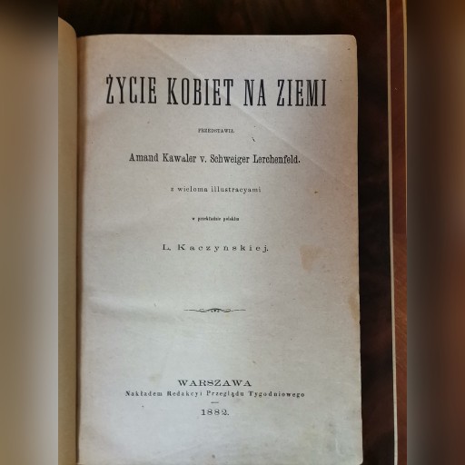 Zdjęcie oferty: Życie kobiet na Ziemi - Schweiger Lerchenfeld 1882