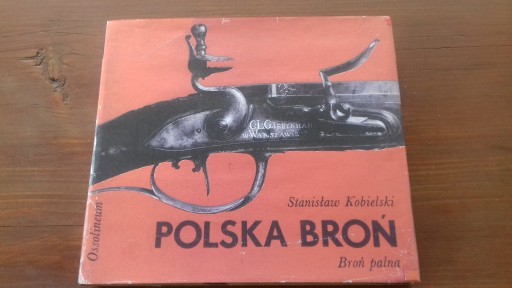Zdjęcie oferty: Polska broń Bron palna - Stanisław Kobielski