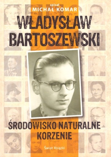 Zdjęcie oferty: Władysław Bartoszewski Środowisko naturalne 
