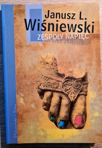 Zdjęcie oferty: Zespoły napięć Janusz Leon Wiśniewski