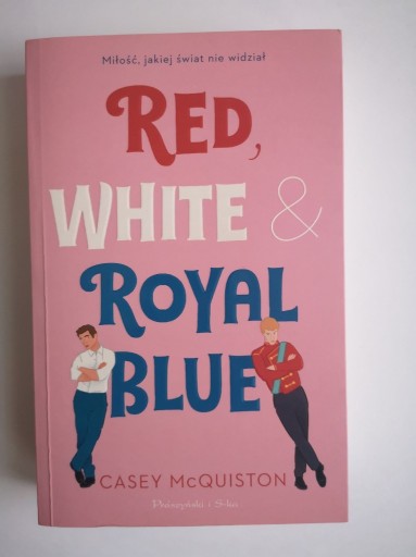 Zdjęcie oferty: Red, white & royal blue Casey McQuiston
