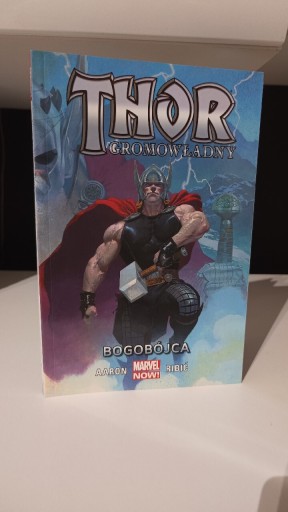 Zdjęcie oferty: Thor Gromowładny. Bogobójca. Tom 1