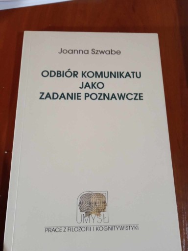 Zdjęcie oferty: Odbiór komunikatu jako zadanie poznawcze