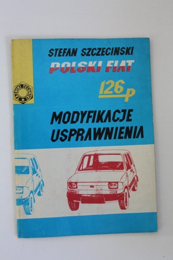 Zdjęcie oferty: Polski Fiat 126p Modyfikacje Usprawnienia