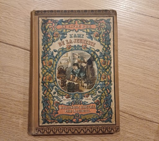 Zdjęcie oferty: Ilustrowana książka L'ami de la Jeunesse 1885 rok