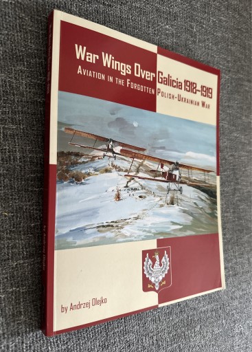 Zdjęcie oferty: War Wings Over Galicia 18-19 autograf A. Olejko