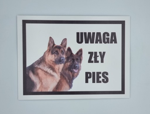 Zdjęcie oferty: Tabliczka uwaga zły pies  owczarki niemieckie