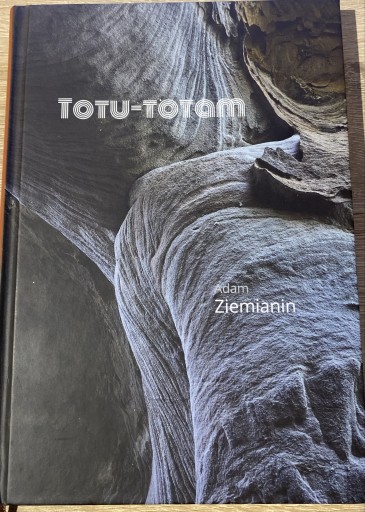 Zdjęcie oferty: Adam Ziemianin Totu-totam