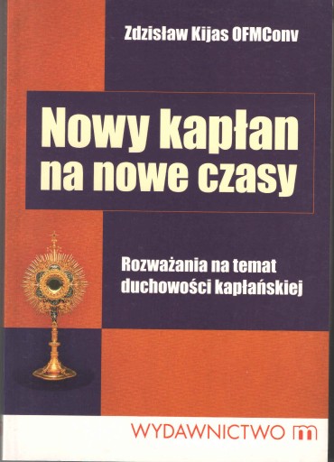 Zdjęcie oferty: Nowy kapłan na nowe czasy - Z. Kijas