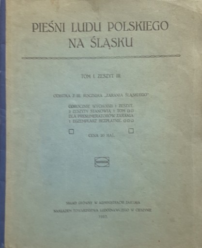 Zdjęcie oferty: Pieśni ludu polskiego na Śląsku, 1910r.